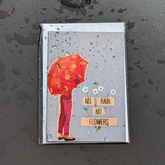 No rain no flowers