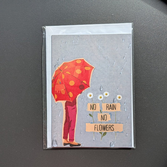 No rain no flowers